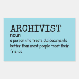 Rectangulaire Sticker pour Humour de définition archiviste