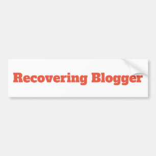 Récupérer le blogueur Funny Bumper Sticker