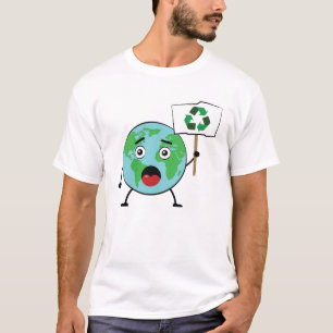 Recyceln - Aktivismus-Appell von Earth Character T-Shirt
