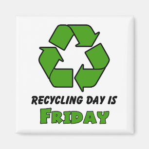 Recyceln Sie Freitag Magnet