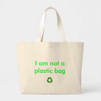 recyceln Sie, ich sind nicht eine Plastiktasche Jumbo Stoffbeutel