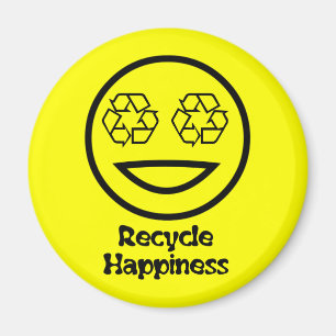 Recyceln Sie Ihr Glück Magnet