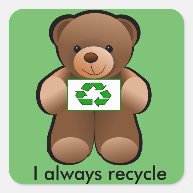 Recycelnd Teddy-Bär-Recycle-Label Quadratischer Aufkleber (Vorderseite)
