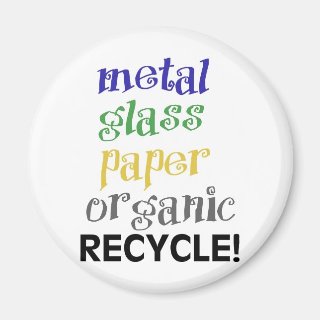 Recycle! Materialliste! Magnet (Vorne)