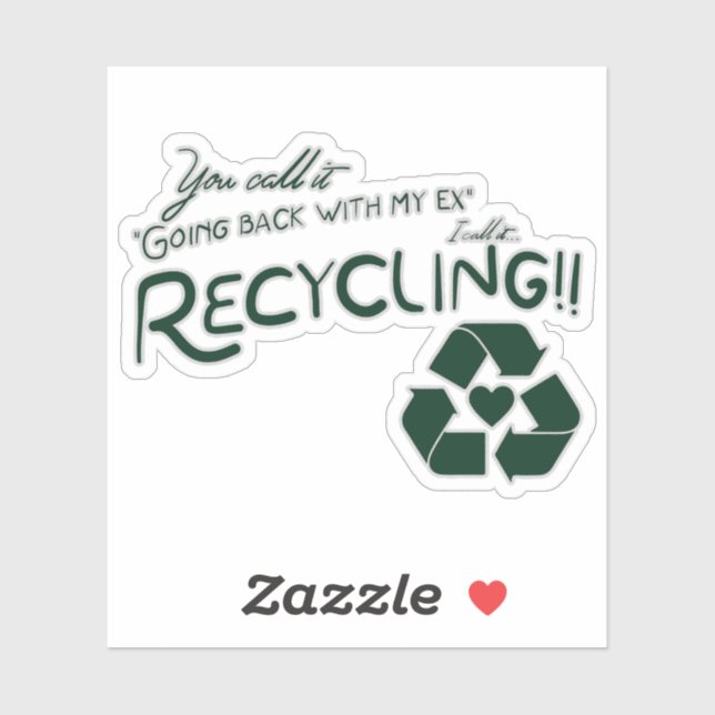Recycle meines Ex Aufkleber (Blatt)