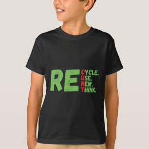 Recycle Wiederverwendung Neu überdenken Earth Day  T-Shirt