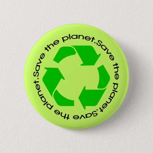 Recycling Awareness | Save the Planet Button (Vorderseite)