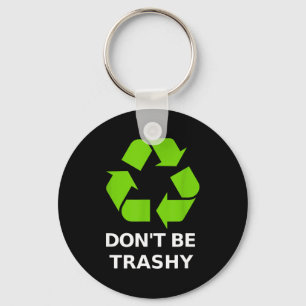 Recycling Nicht Versaut Recycling Grüne Erde  Schlüsselanhänger