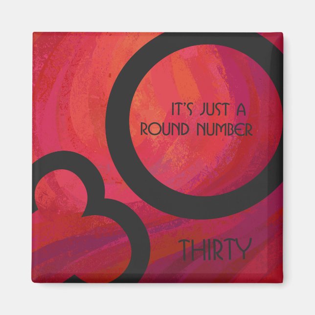 Red 30 Jahrzehnt Geburtstag Magnet (Vorne)