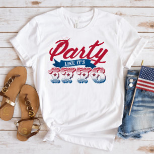 Red Blue Party Like It's 1776 4. Juli T - Shirt