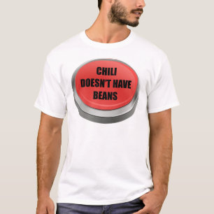Red Button - Chili hat keine Bohnen T-Shirt