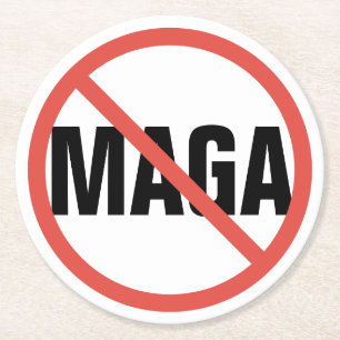 Red Circle No Signing Anti-MAGA Politische Meinung Runder Pappuntersetzer
