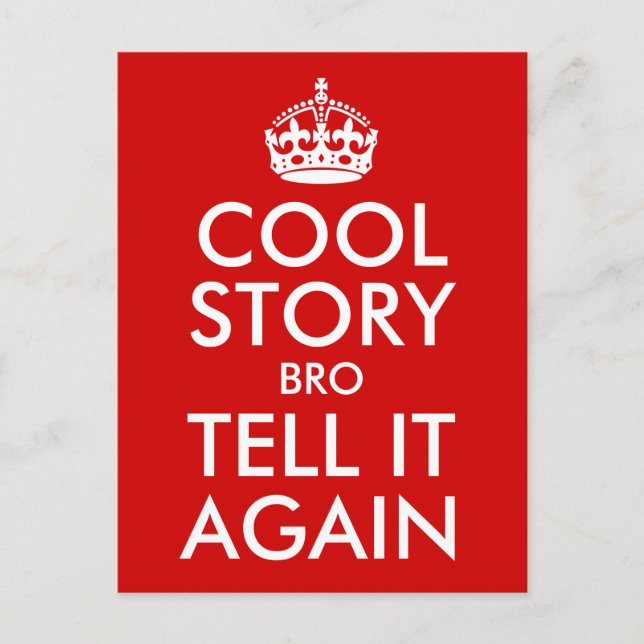 Red Cool Story Bro erzählen es wieder Postkarte (Vorderseite)