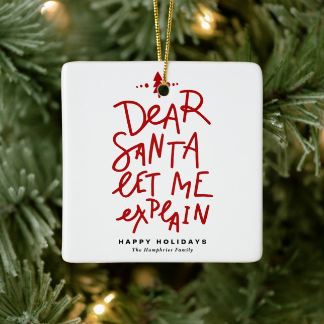 Red Dear Santa Lass Me Erkläre Weihnachten Keramikornament (Baum)