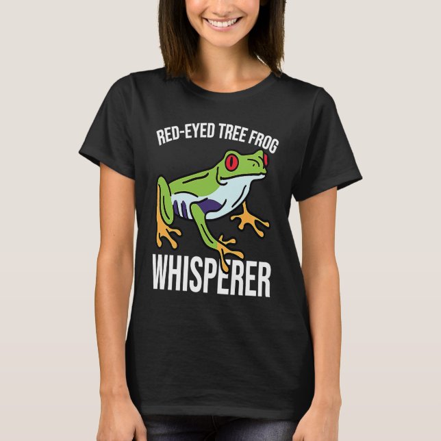 Red Eyed Tree Frog Whisperer T-Shirt (Vorderseite)