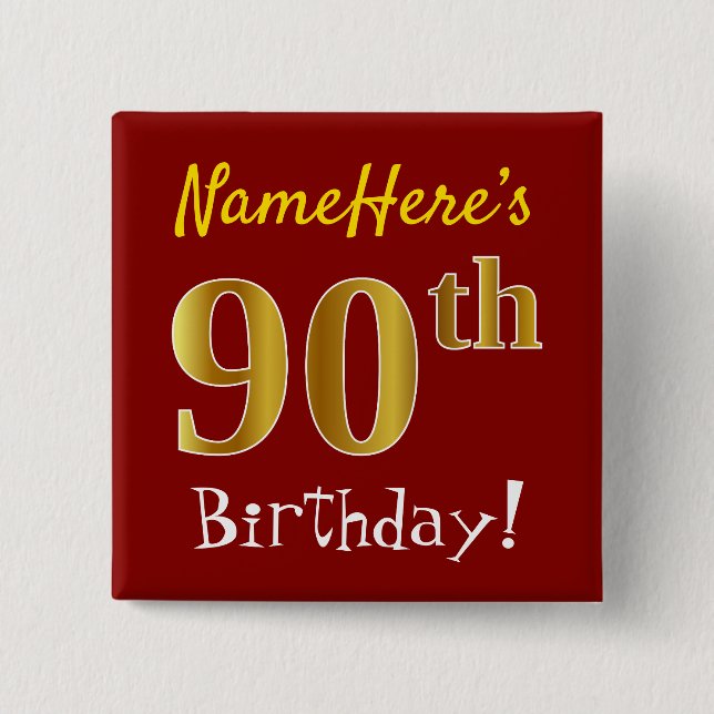 Red, Falsch Gold 90th Birthday, With Custom Name Button (Vorderseite)