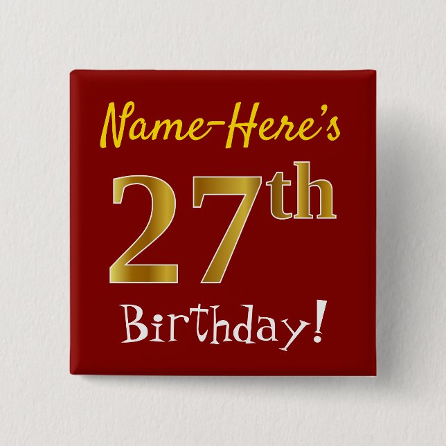 Red, Faux Gold 27th Birthday, With Custom Name Button (Vorderseite)