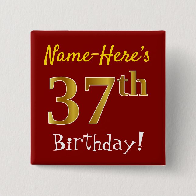 Red, Faux Gold 37th Birthday, With Custom Name Button (Vorderseite)
