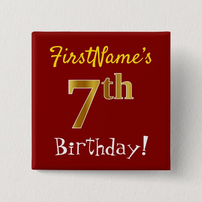 Red, Faux Gold 7th Birthday, With Custom Name Button (Vorderseite)