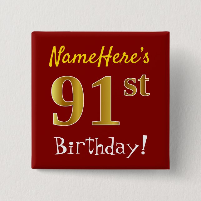 Red, Faux Gold 91st Birthday, With Custom Name Button (Vorderseite)