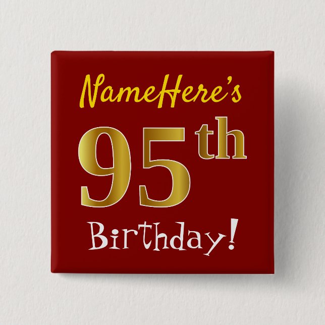 Red, Faux Gold 95th Birthday, With Custom Name Button (Vorderseite)