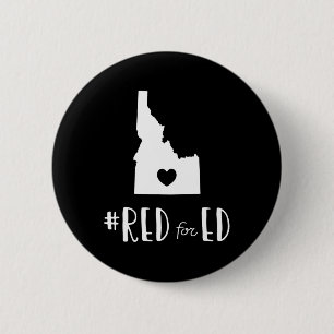 Red for Ed Idaho Public Bildung 9 Button