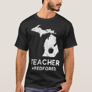Red for Ed Michigan Teacher Public Bildung  T-Shirt