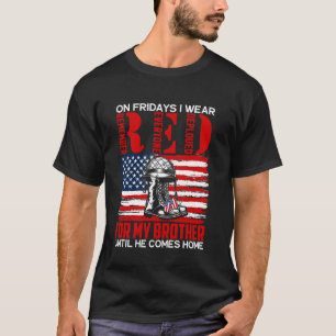 RED Friday für meinen Bruder Militär Veteran Stell T-Shirt
