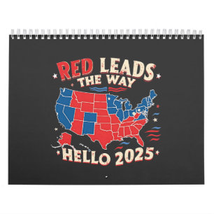 Red Führt den Weg Hallo 2025 Einweihung Trump Kalender