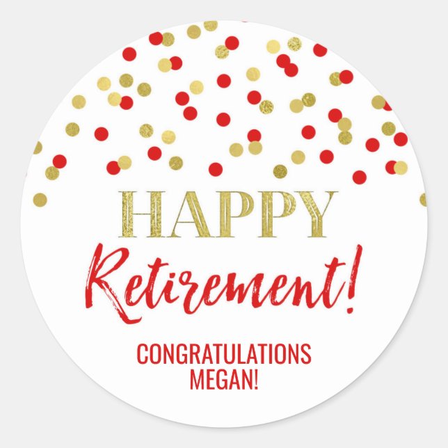 Red Gold Confetti Happy Retirement Runder Aufkleber (Vorderseite)