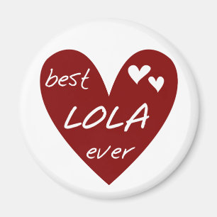 Red Heart Best Lola Ever T - Shirt und Geschenke Magnet