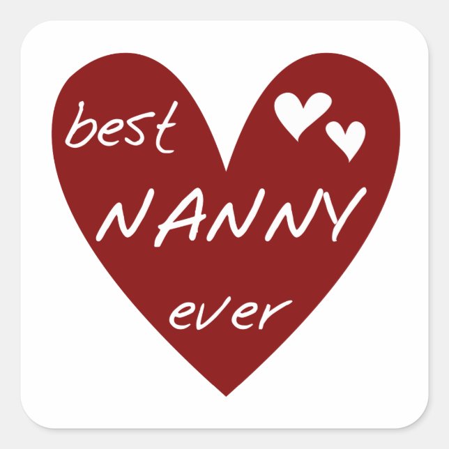 Red Heart Best Nanny Ever T - Shirt und Geschenke Quadratischer Aufkleber (Vorderseite)