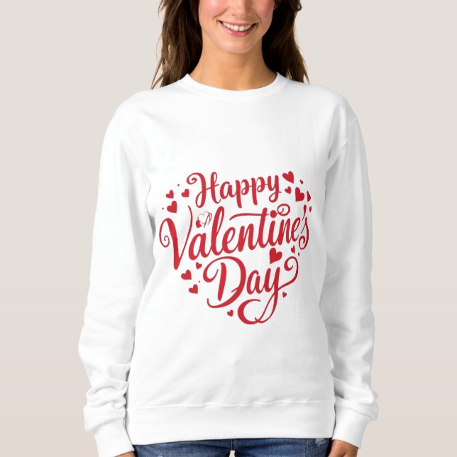 Red Heart Happy Valentine’s Day Romantic Gift Sweatshirt (Vorderseite)