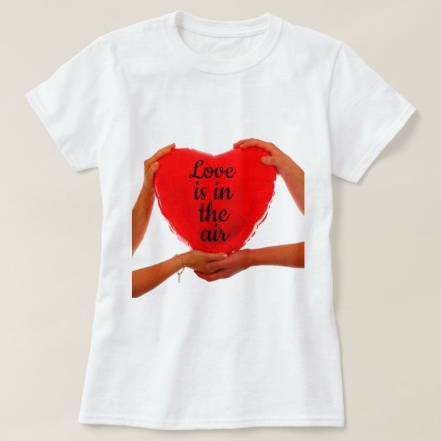 Red Heart Liebe ist in der Luft T - Shirt (Design vorne)