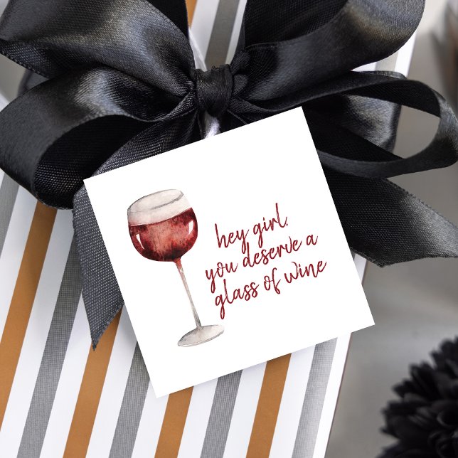 Red Hey Girl You Deserve A Glass Of Wine Quote Geschenkanhänger (Von Creator hochgeladen)