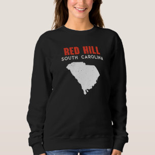 Red Hill South Carolina USA Staat America Travel Sweatshirt