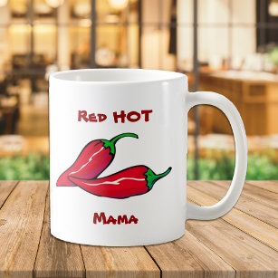 Red Hot Mama Tasse