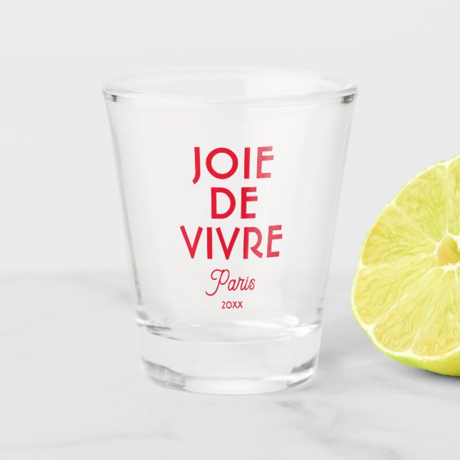 Red Joie De Vivre Paris Custom Year Französisch Schnapsglas (Vorderseite)