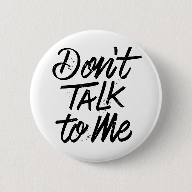Red mir nicht zu / Button Pin (Vorderseite)