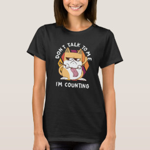 Red mir nichts, ich zähle Katzen-Häkeln Stricken T-Shirt
