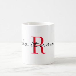 Red Monogram Initial 'do it now' Design 11oz Kaffeetasse