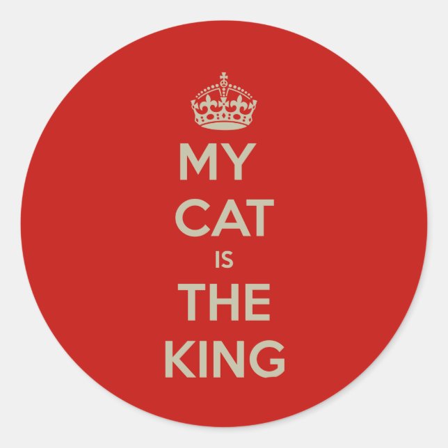 Red My Cat ist die King Cat Lover Runder Aufkleber (Vorderseite)