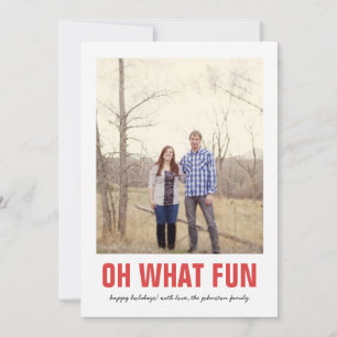 Red Oh What Fun Christmas Photo Flat Cartes