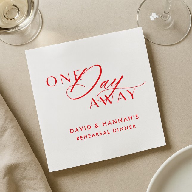 Red One Day Away Napkins zum Probe Dinner Serviette (Von Creator hochgeladen)
