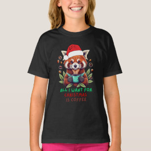 Red Panda Alles, was ich zu Weihnachten Wollte, is T-Shirt