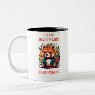 Red Panda, ich mag Red Panda wirklich Zweifarbige Tasse
