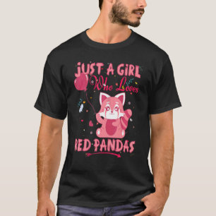 Red panda Just a Girl Who Lieben Red pandas niedli T-Shirt