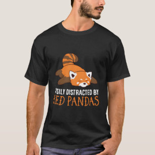 Red Panda Liebe leicht von Red Pandas abgelenkt T-Shirt