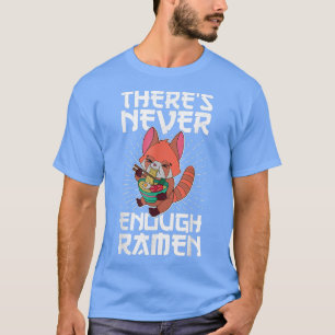 Red Panda Ramen Noodle Japan Cuisine Japanisch Asi T-Shirt