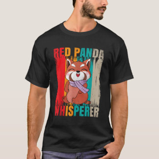 Red Panda Whisperer Red Pandas T-Shirt